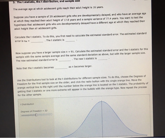 Solved . The t statistic, the t distribution, and sample
