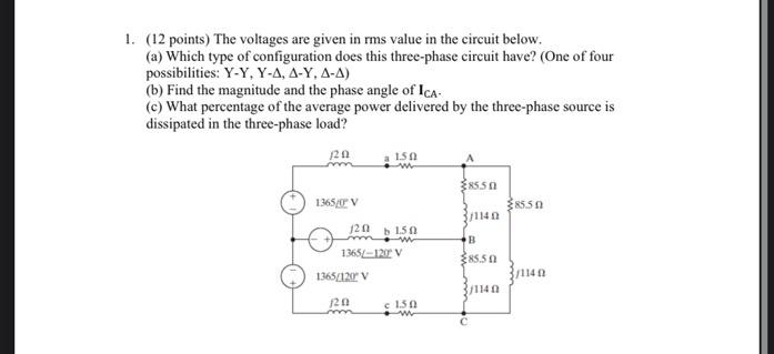 Solved 1. (12 points) The voltages are given in rms value in | Chegg.com