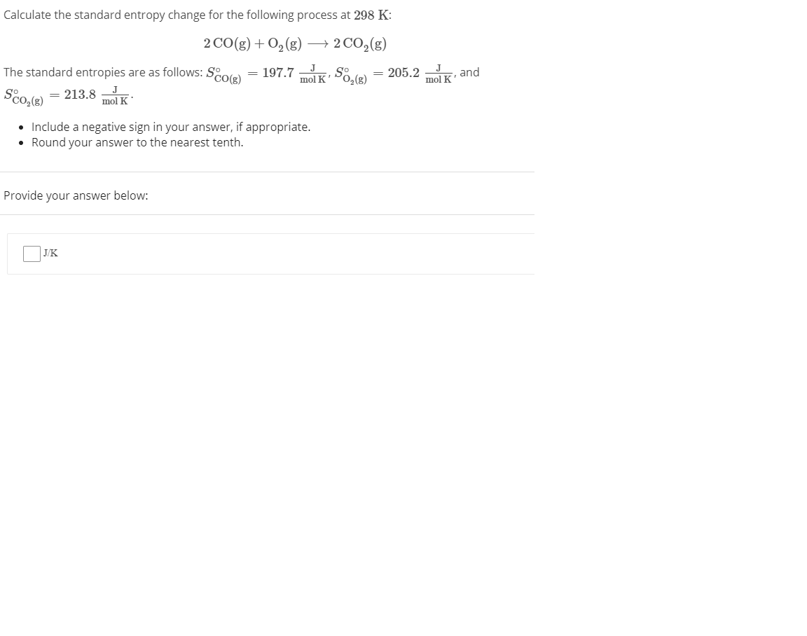Solved Calculate the standard entropy change for the | Chegg.com
