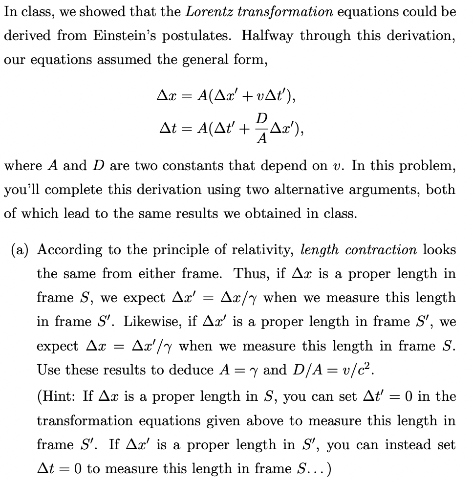 Solved In class, we showed that the Lorentz transformation | Chegg.com