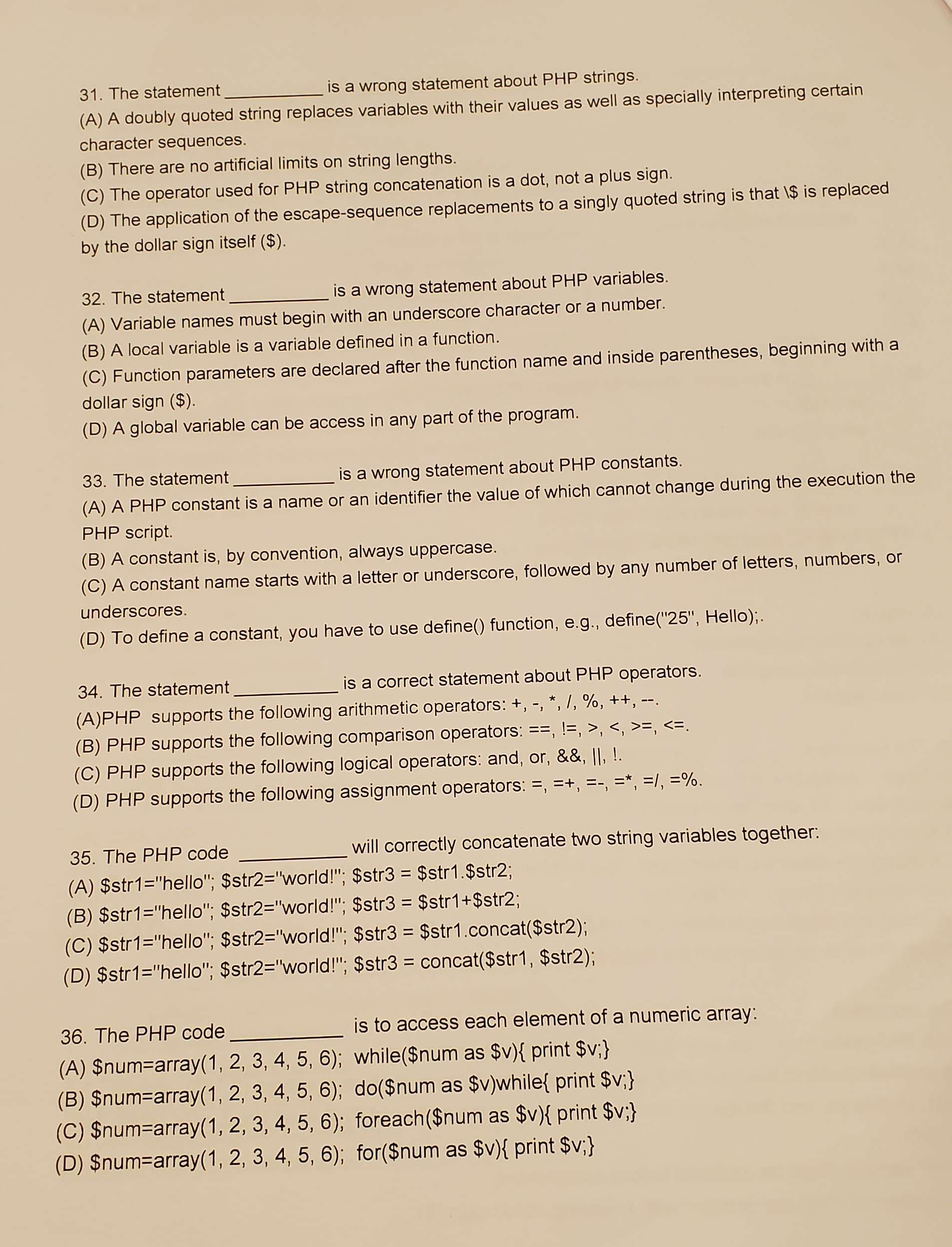 Solved 31. The statement is a wrong statement about PHP Chegg