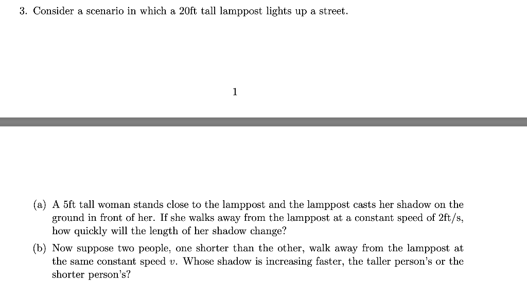 Solved 3. Consider a scenario in which a 20ft tall lamppost | Chegg.com