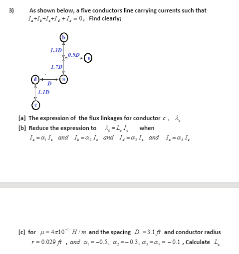 Solved 3) As Shown Below, A Five Conductors Line Carrying | Chegg.com