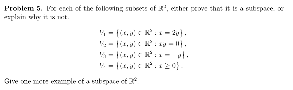 Solved Problem 5. For each of the following subsets of R2, | Chegg.com