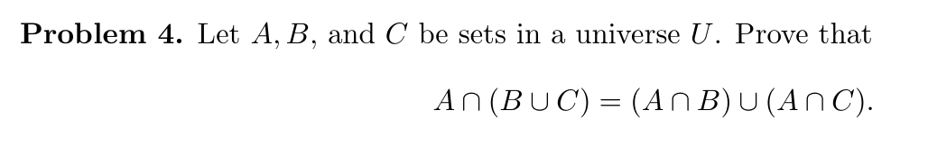 Solved Problem 4. Let A,B, And C Be Sets In A Universe U. | Chegg.com