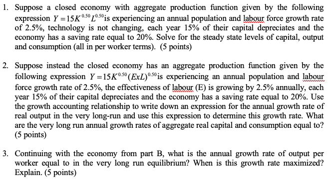 Solved 1. Suppose A Closed Economy With Aggregate Production | Chegg.com