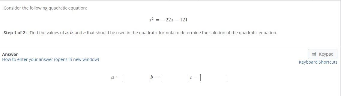 Solved Consider The Following Quadratic Equation: | Chegg.com