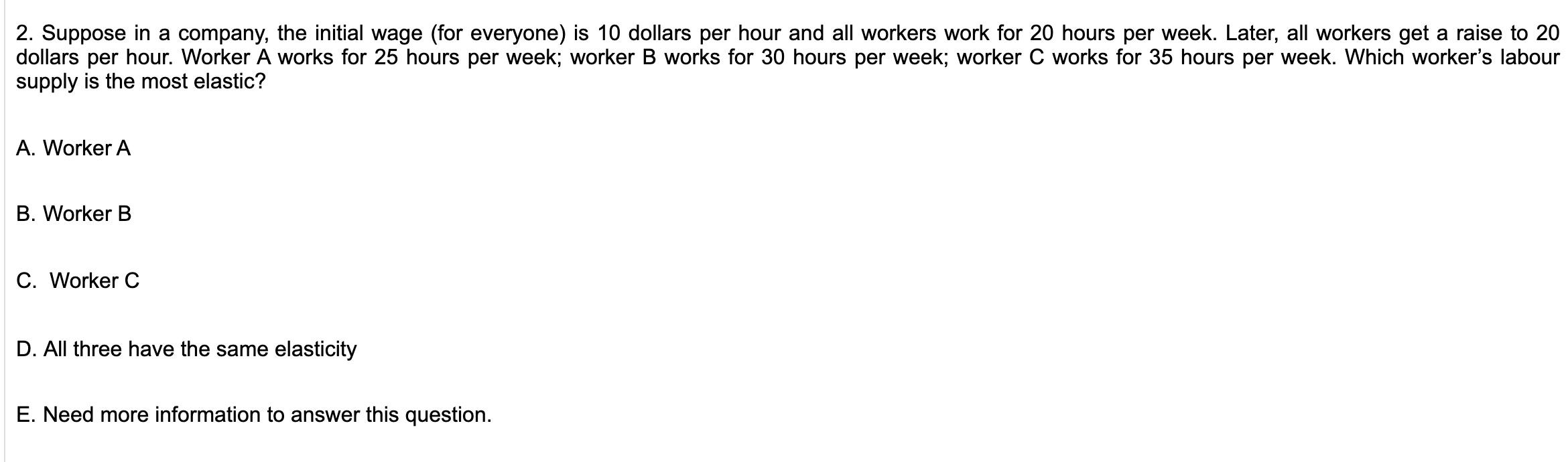 Solved 2. Suppose In A Company, The Initial Wage (for | Chegg.com