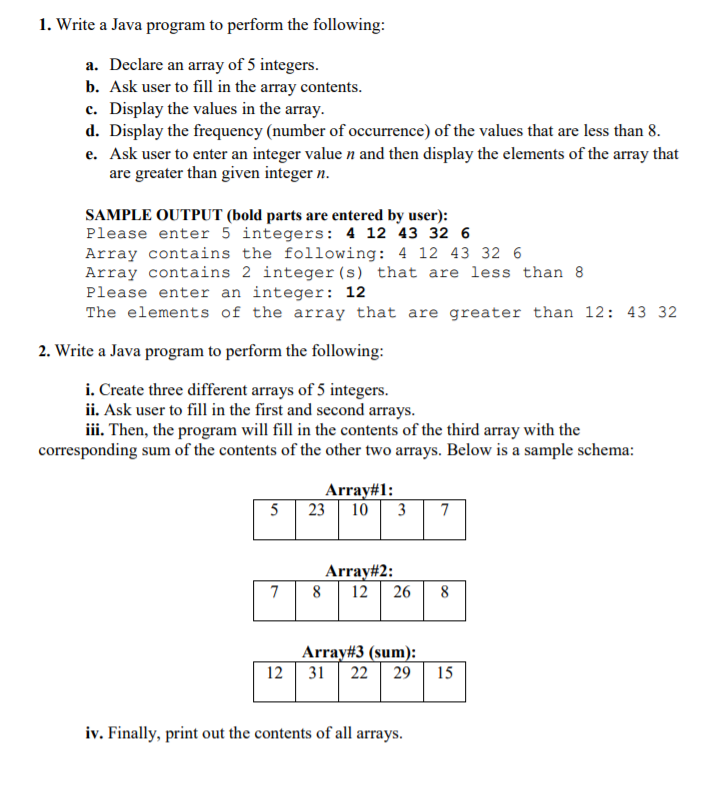 Solved 1. Write a Java program to perform the following: a. | Chegg.com