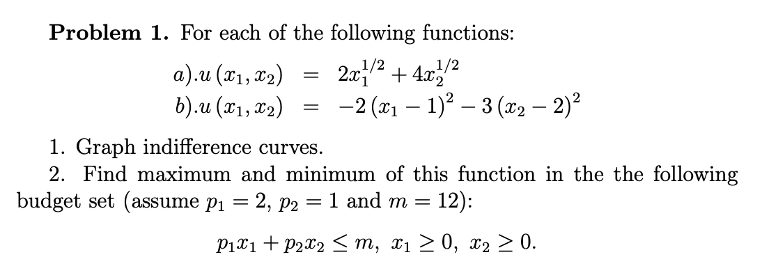 Solved 1/2 4x22 = Problem 1. For each of the following | Chegg.com
