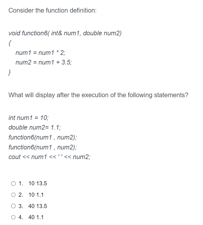 Solved Consider the function definition: void function6( | Chegg.com