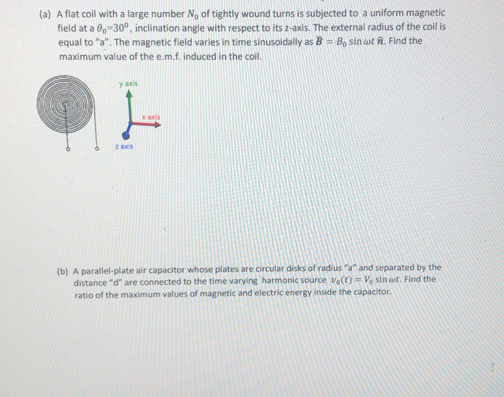 Solved A A Flat Coil With A Large Number N Of Tightly Chegg Com