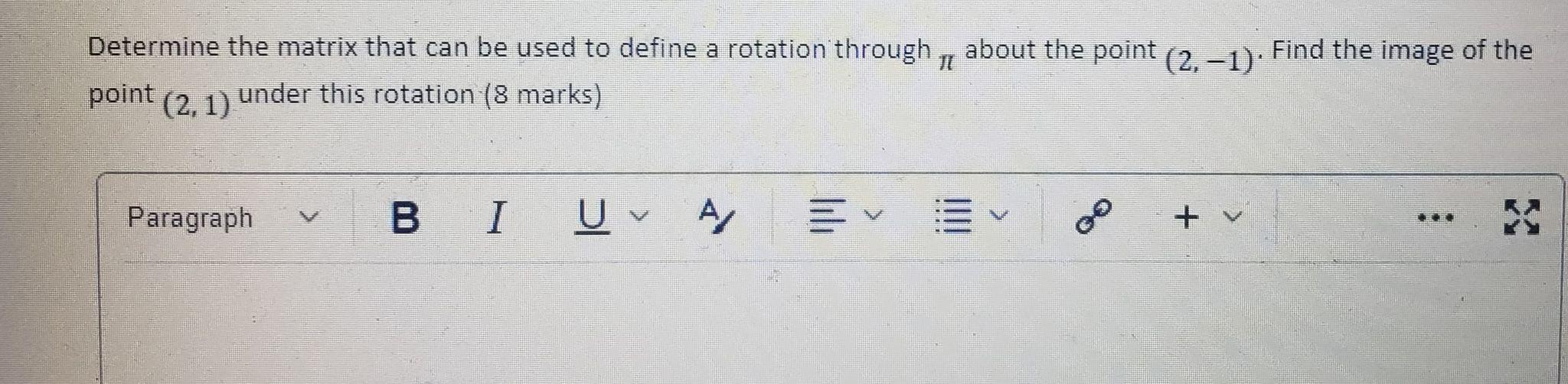 Solved TU Determine the matrix that can be used to define a | Chegg.com