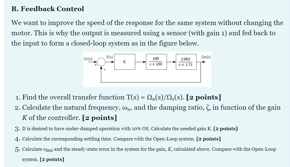 Solved B. Feedback Control We want to improve the speed of | Chegg.com