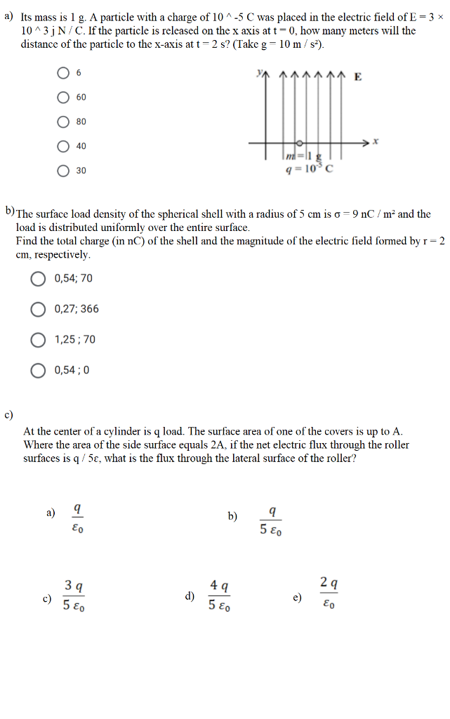 Solved A Its Mass Is 1 G A Particle With A Charge Of 10 5 Chegg Com