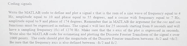 Solved Coding signals Write the MATLAB code to define and | Chegg.com