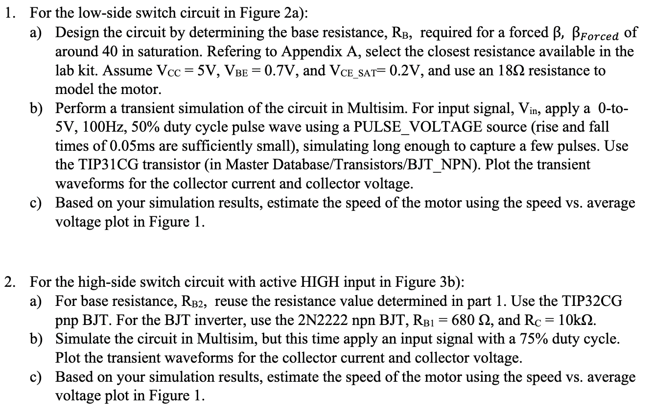 Solved 1. For the low-side switch circuit in Figure 2a): a) | Chegg.com