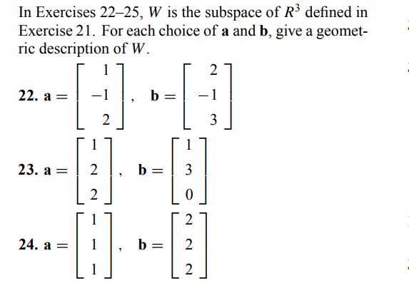 Solved In Exercises 22−25,W is the subspace of R3 defined in | Chegg.com