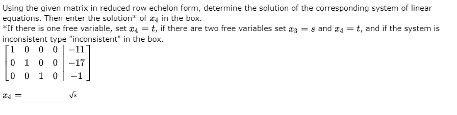 Solved Using the given matrix in reduced row echelon form Chegg