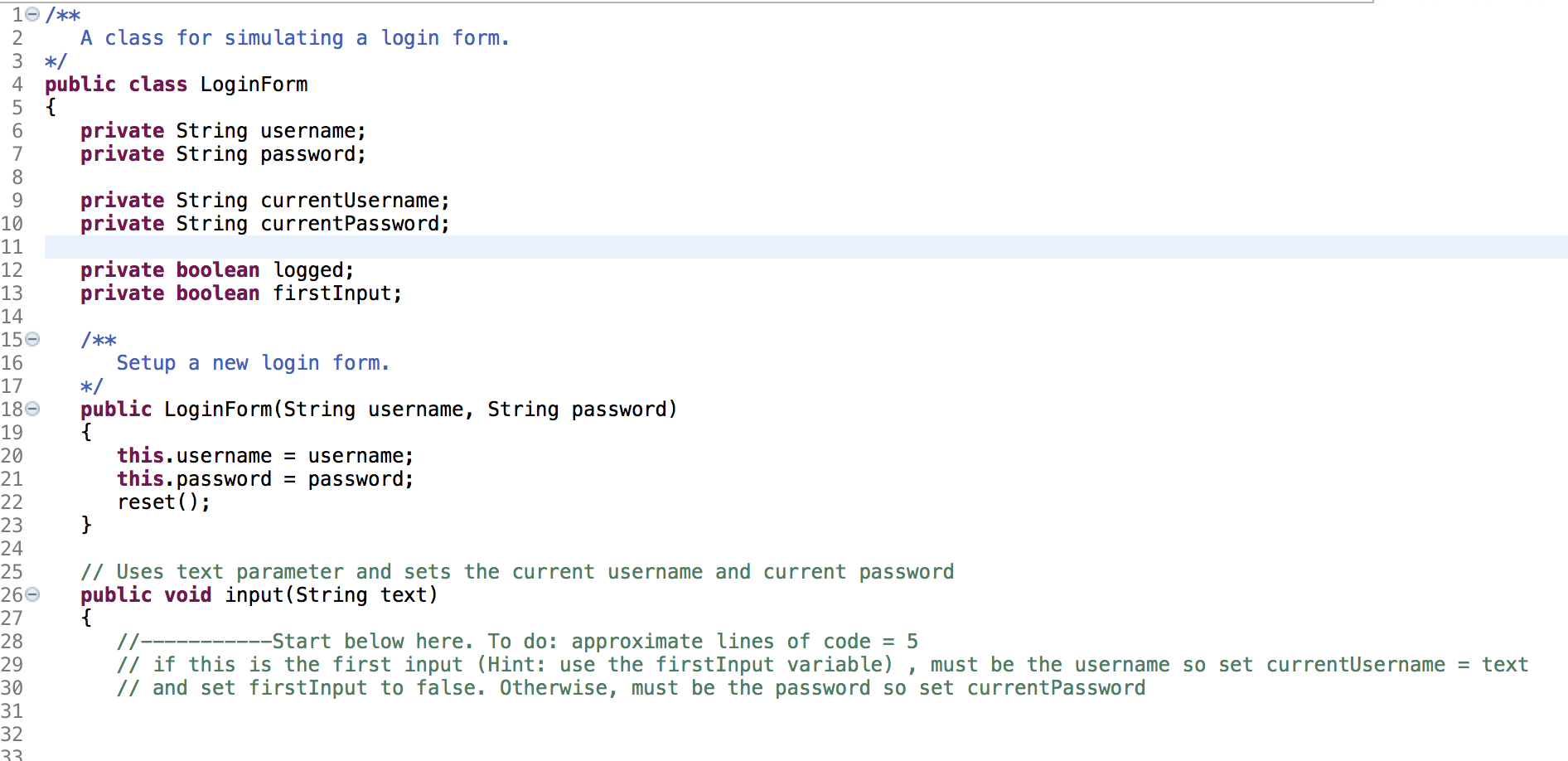 Solved 10 /** 2 A class for simulating a login form. 3 */ 4 | Chegg.com