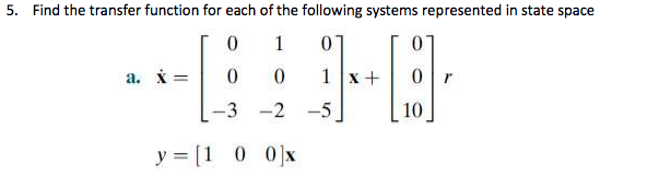 Solved 5. Find the transfer function for each of the | Chegg.com