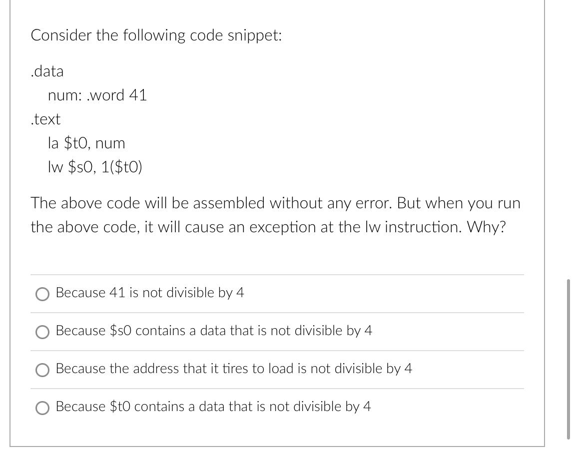 Solved Consider the following code snippet: .data num: .word | Chegg.com
