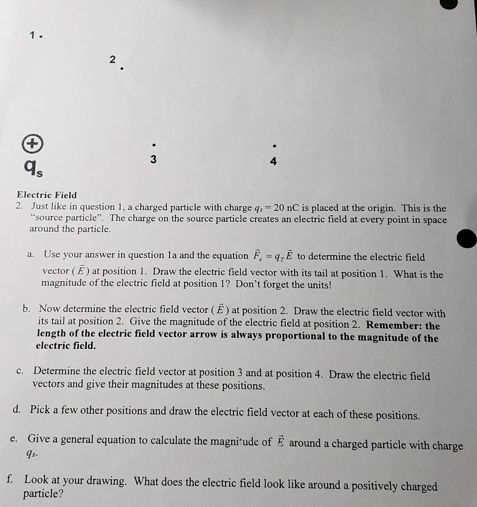 Solved 2 3 4 ds Electric Field 2. Just like in question 1, a | Chegg.com