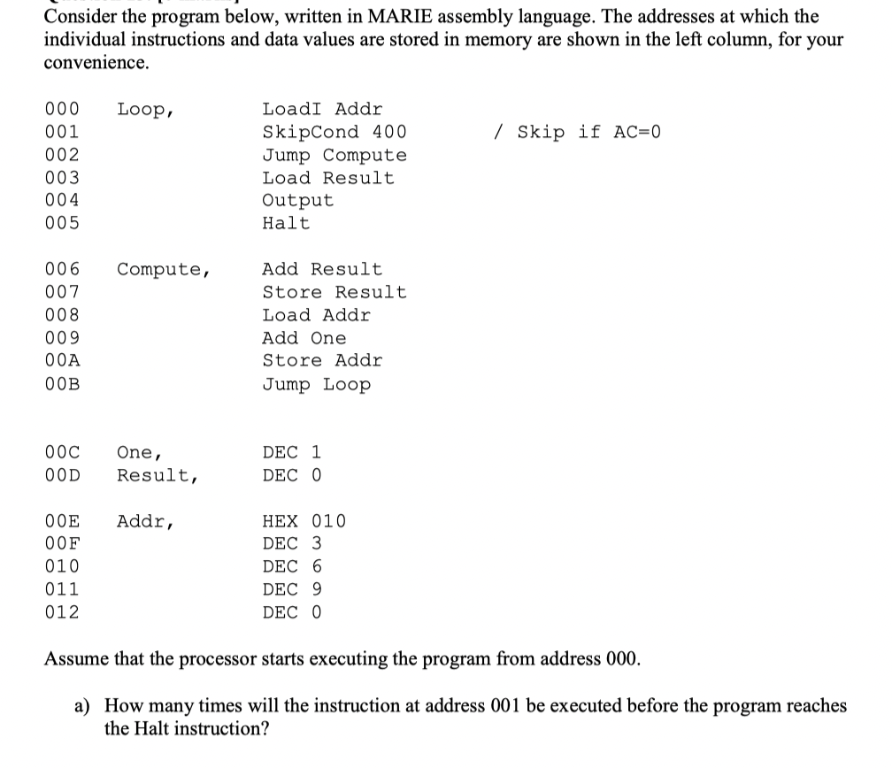 Solved Consider The Program Below Written In Marie Assembly