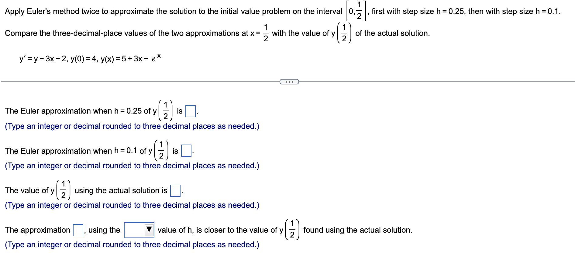 [Solved]: 1 Apply Euler's Method Twice To Approximate