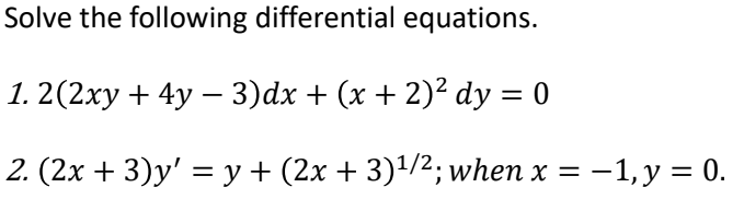 Solved Solve The Following Differential Equations 1 2 2xy Chegg Com