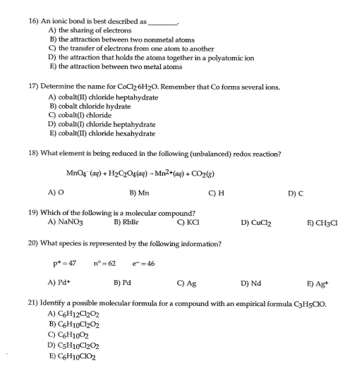 Solved 16) An ionic bond is best described as A) the sharing | Chegg.com