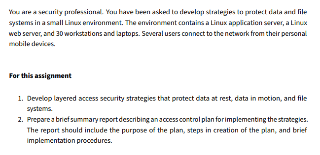 Solved You are a security professional. You have been asked | Chegg.com