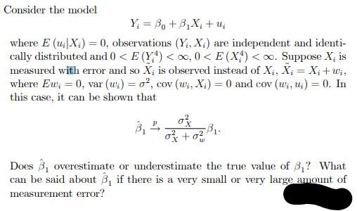 Solved Consider The Model Y; = Bo + B,X; + Where E (U;|Xi) = | Chegg.com