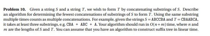 Solved Problem 10. Given a string S and a string T, we wish | Chegg.com