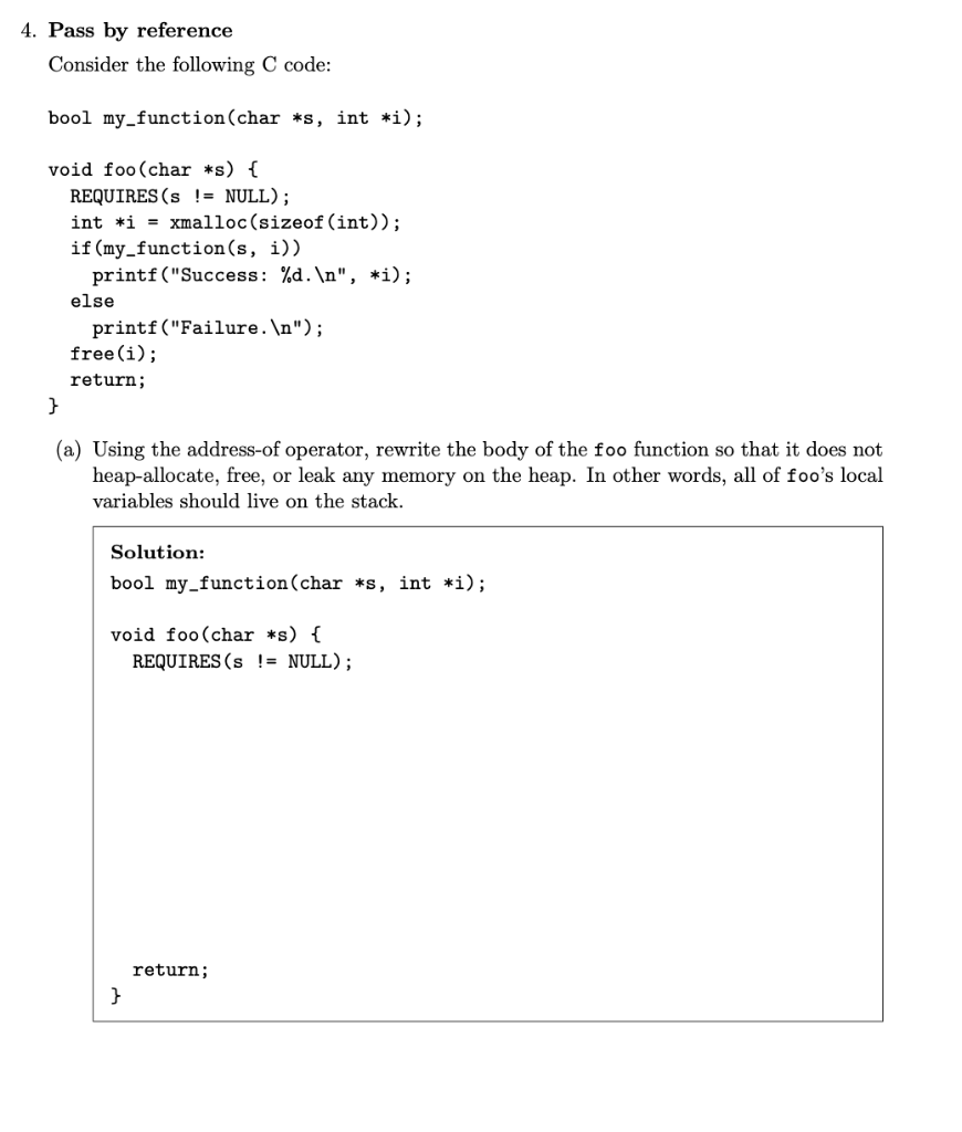 Solved 4. Pass by reference Consider the following C code: | Chegg.com