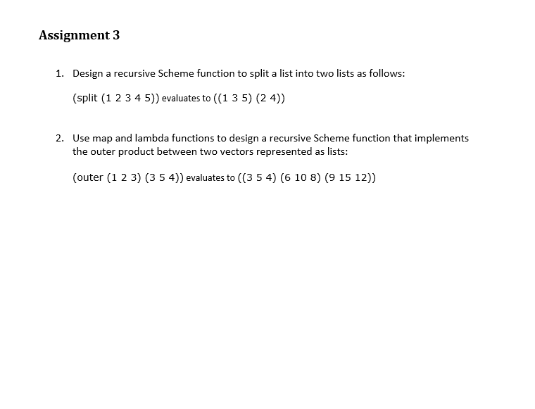 solved-1-design-a-recursive-scheme-function-to-split-a-list-chegg