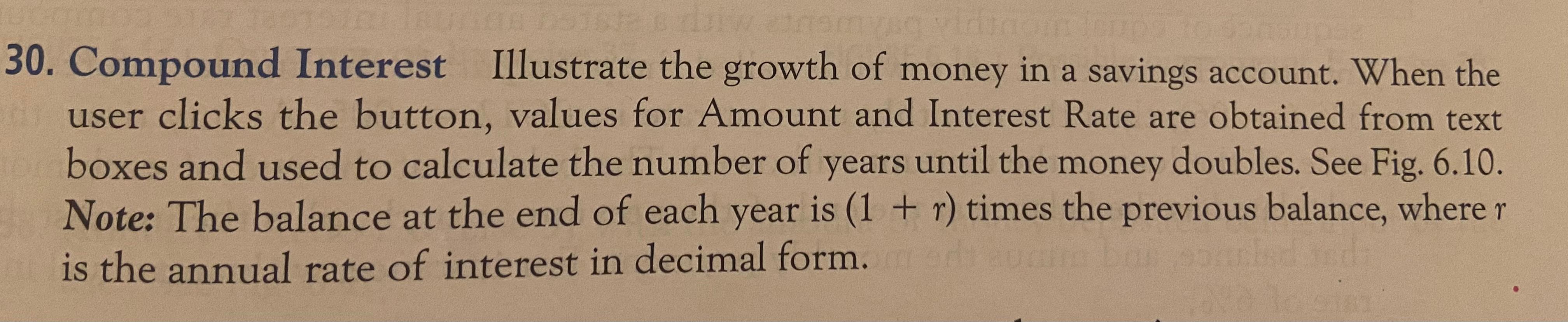 Solved 30. Compound Interest Illustrate the growth of money | Chegg.com