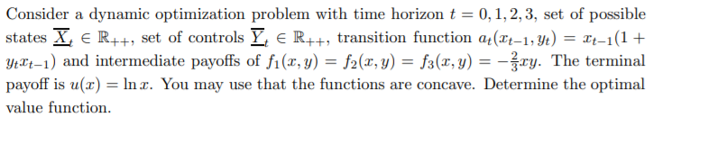 Exercise 43. Consider a dynamic optimization problem | Chegg.com