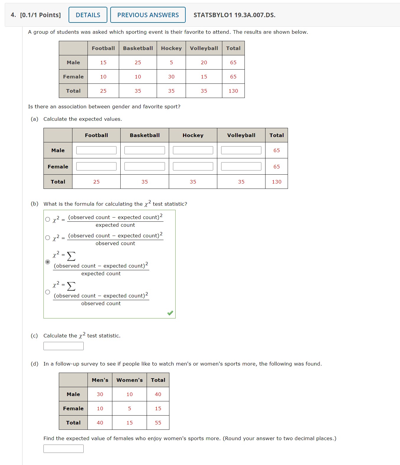 Solved (a) ﻿Calculate the expected values.(b) ﻿What is the | Chegg.com