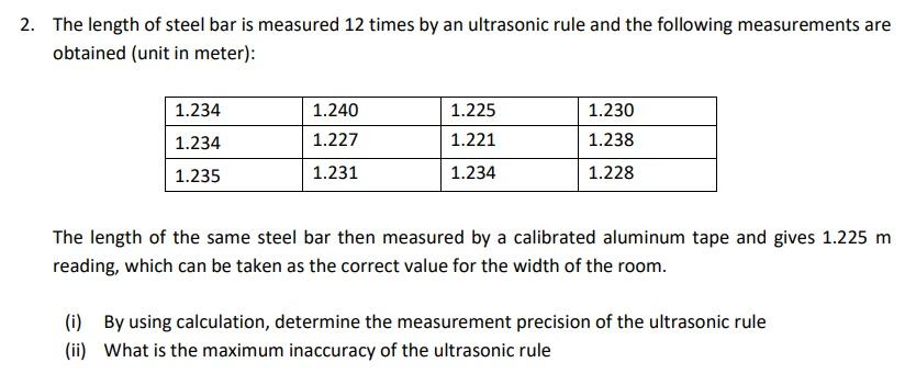 Solved 2. The length of steel bar is measured 12 times by an | Chegg.com