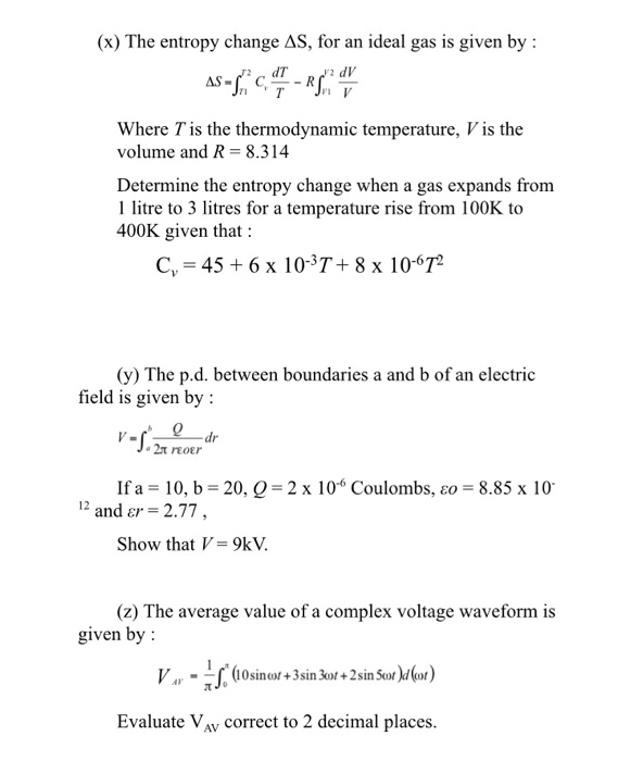 Solved (x) The entropy change AS, for an ideal gas is given | Chegg.com