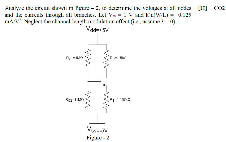 Solved [10] CO2 Analyze the circuit shown in figure – 2, to | Chegg.com