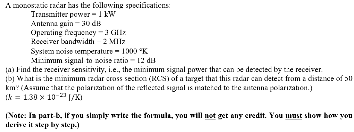 Solved A monostatic radar has the following specifications: | Chegg.com