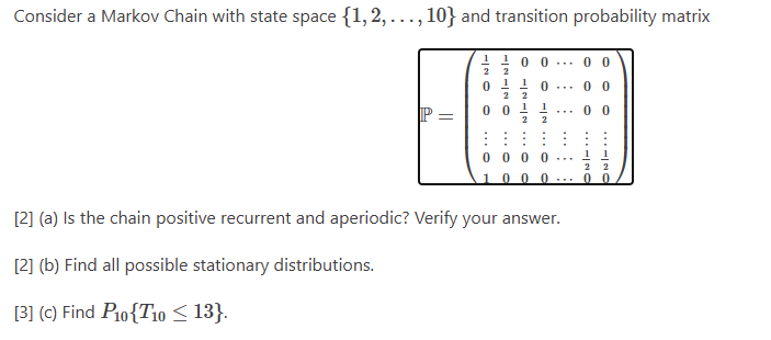 Solved Consider a Markov Chain with state space | Chegg.com