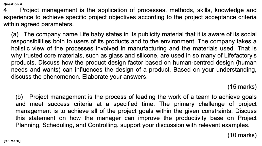 Solved Question 4 4 Project management is the application of | Chegg.com