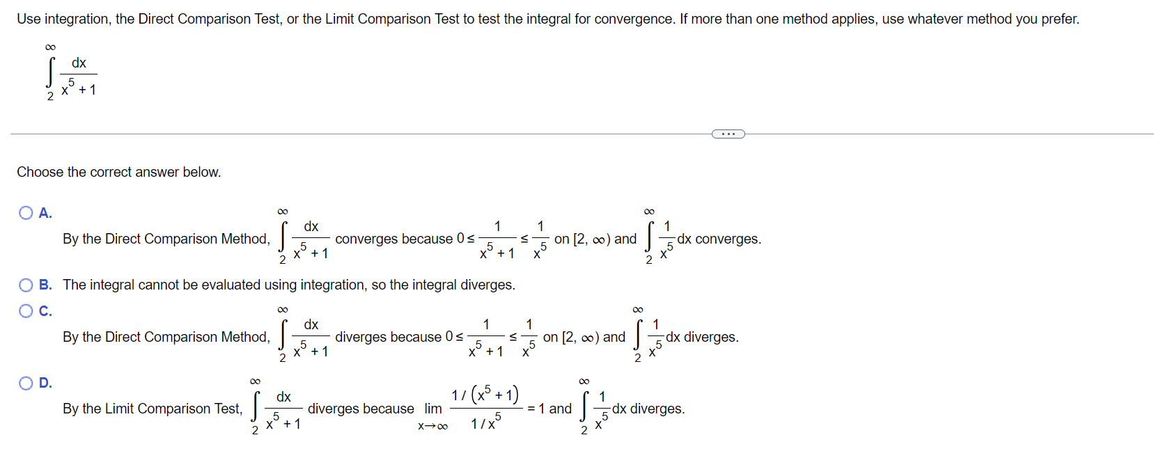 Solved Use integration, the Direct Comparison Test, or the | Chegg.com