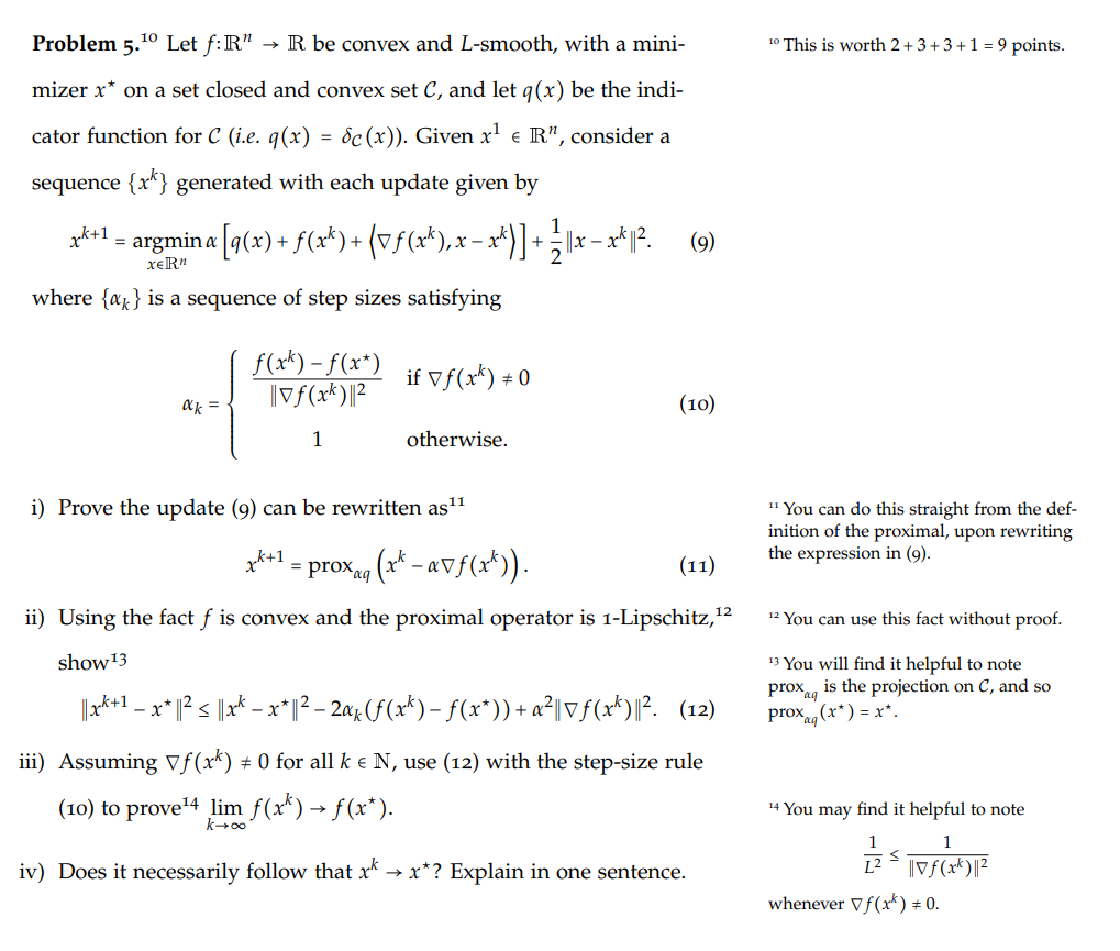 Let f ∶ Rn → R be convex and L-smooth, with a mini- | Chegg.com