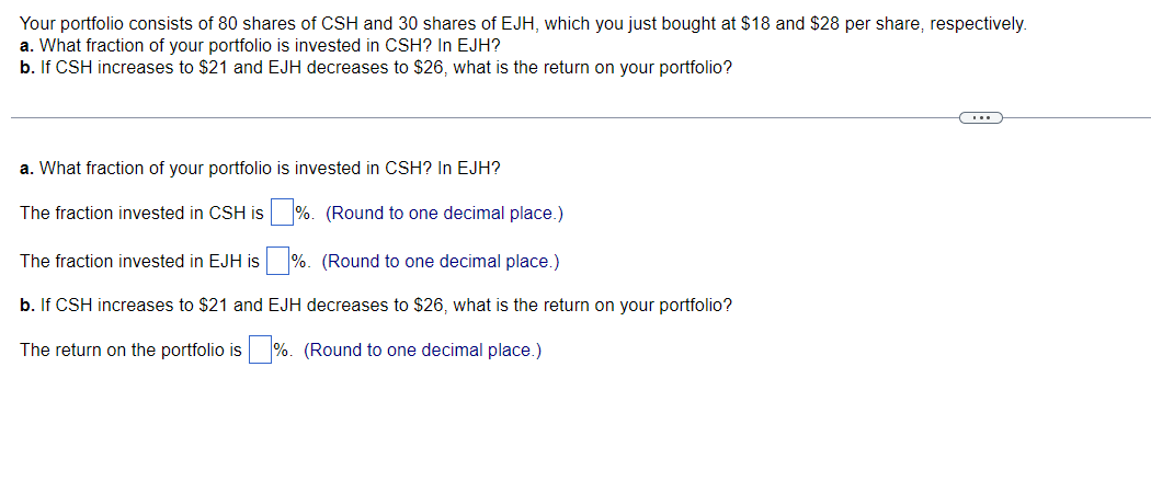 Solved Your portfolio consists of 80 shares of CSH and 30 | Chegg.com