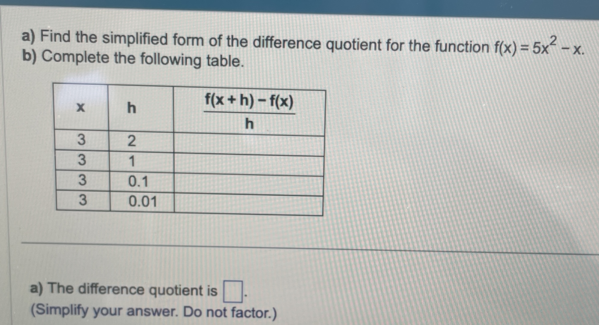 Solved a) Find the simplified form of the difference | Chegg.com