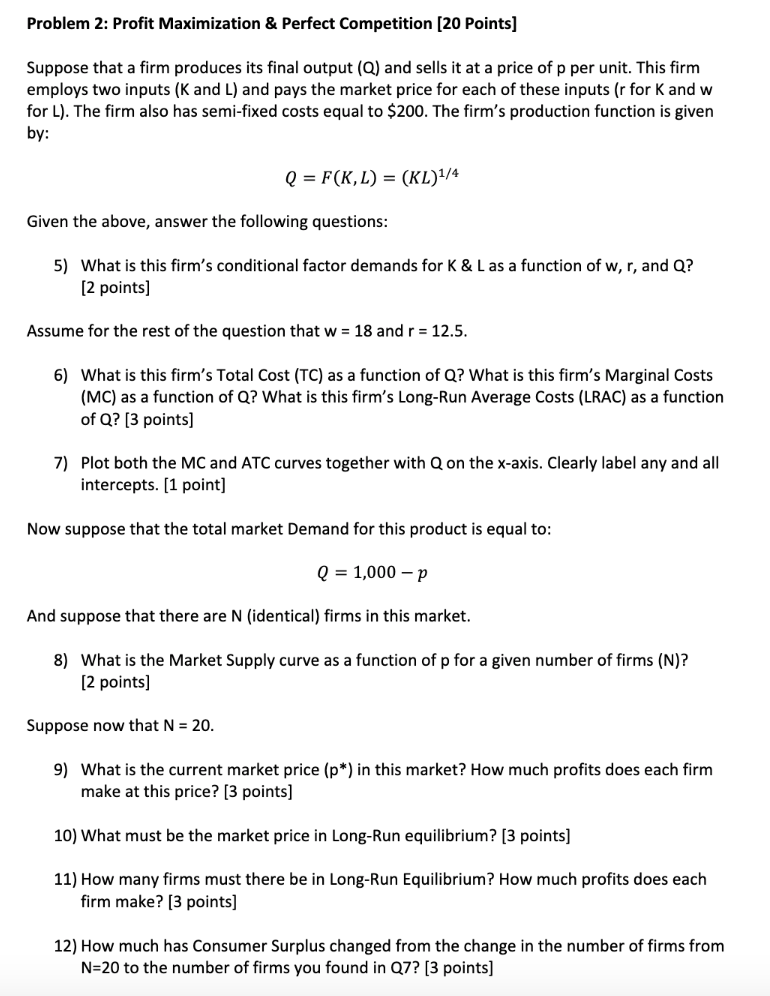 Solved Suppose that a firm produces its final output (Q) and | Chegg.com